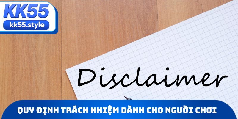 Quy định trách nhiệm dành cho người dùng khi trải nghiệm