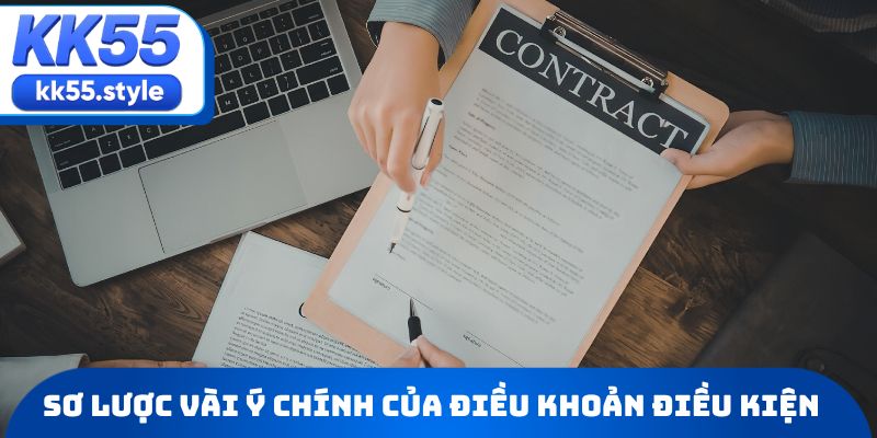 Sơ lược vài ý chính của điều khoản điều kiện